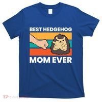 Best Hedgehog Mom Ever Love Hedgehogs Gift T-Shirt thumb 0