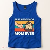 Best Hedgehog Mom Ever Love Hedgehogs Gift Tank Top thumb 2