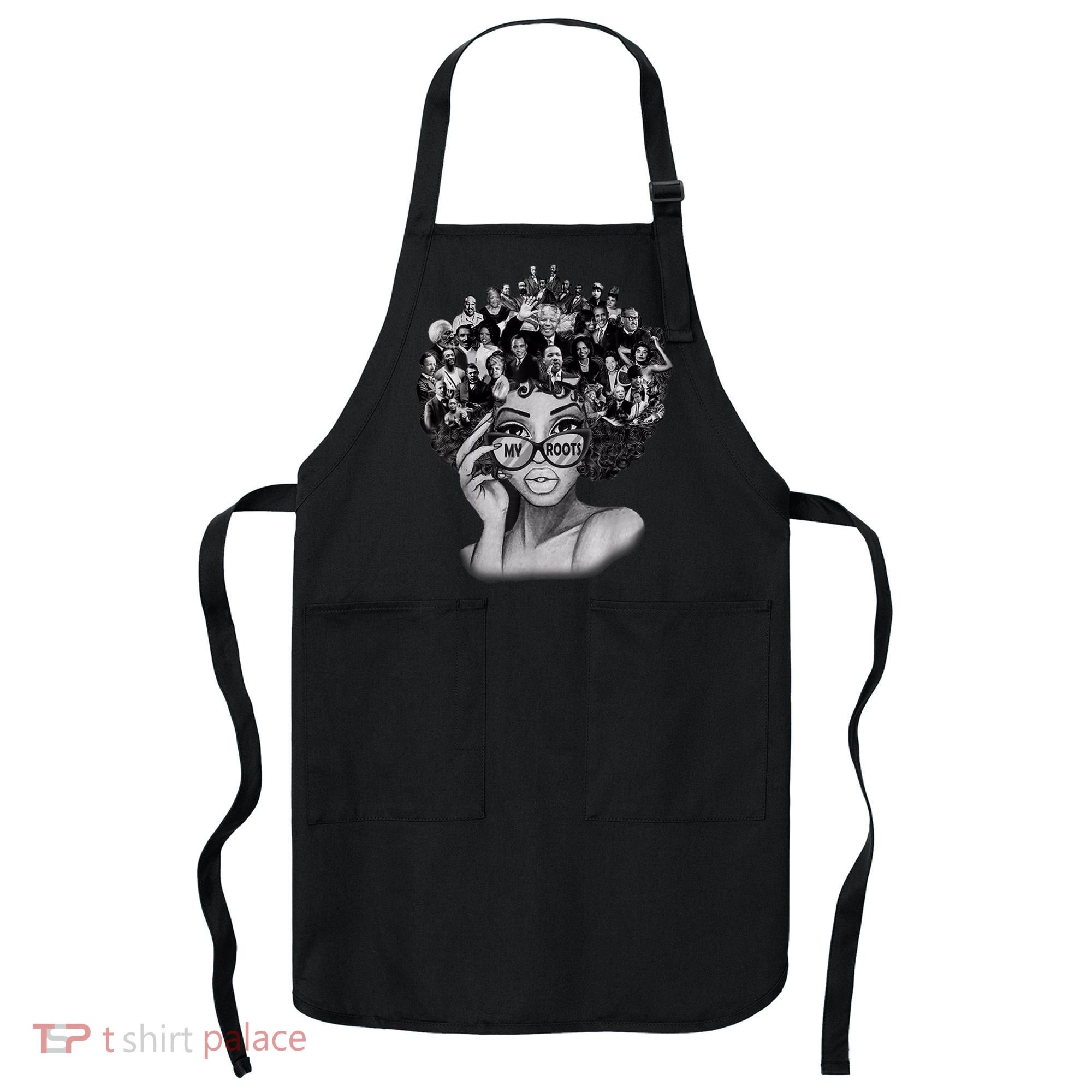 Black History Month I Love My Roots Back Powerful BLM Apron