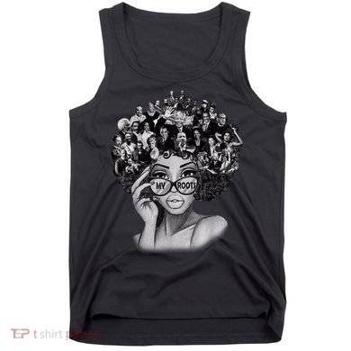 Black History Month I Love My Roots Back Powerful BLM Tank Top