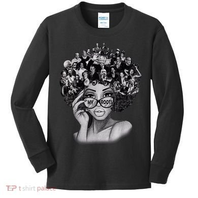 Black History Month I Love My Roots Back Powerful BLM Kids Long Sleeve Shirt