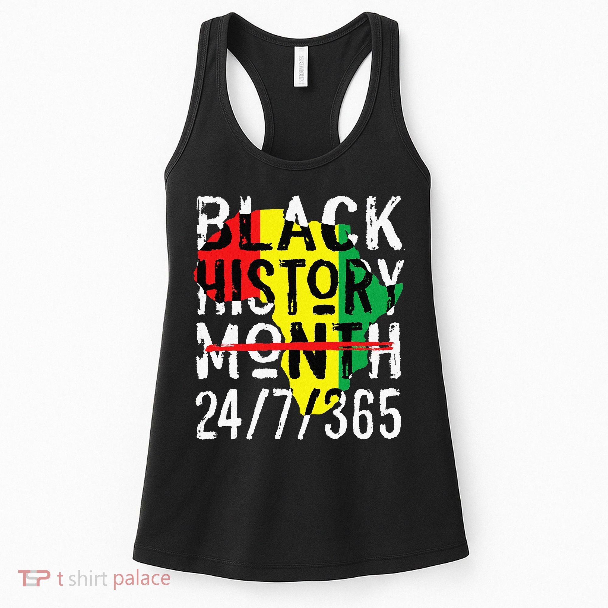 Black History Month 24/7/365 African Melanin Black Pride Women's Tank Top