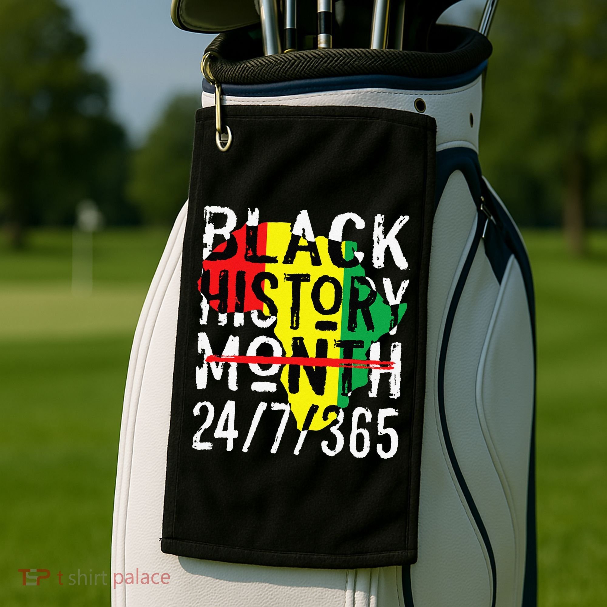 Black History Month 24/7/365 African Melanin Black Pride Golf Towel