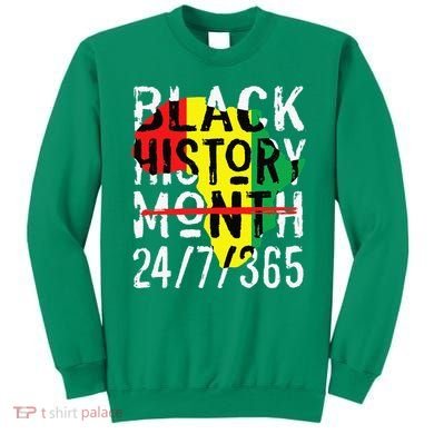 Black History Month 24/7/365 African Melanin Black Pride Sweatshirt