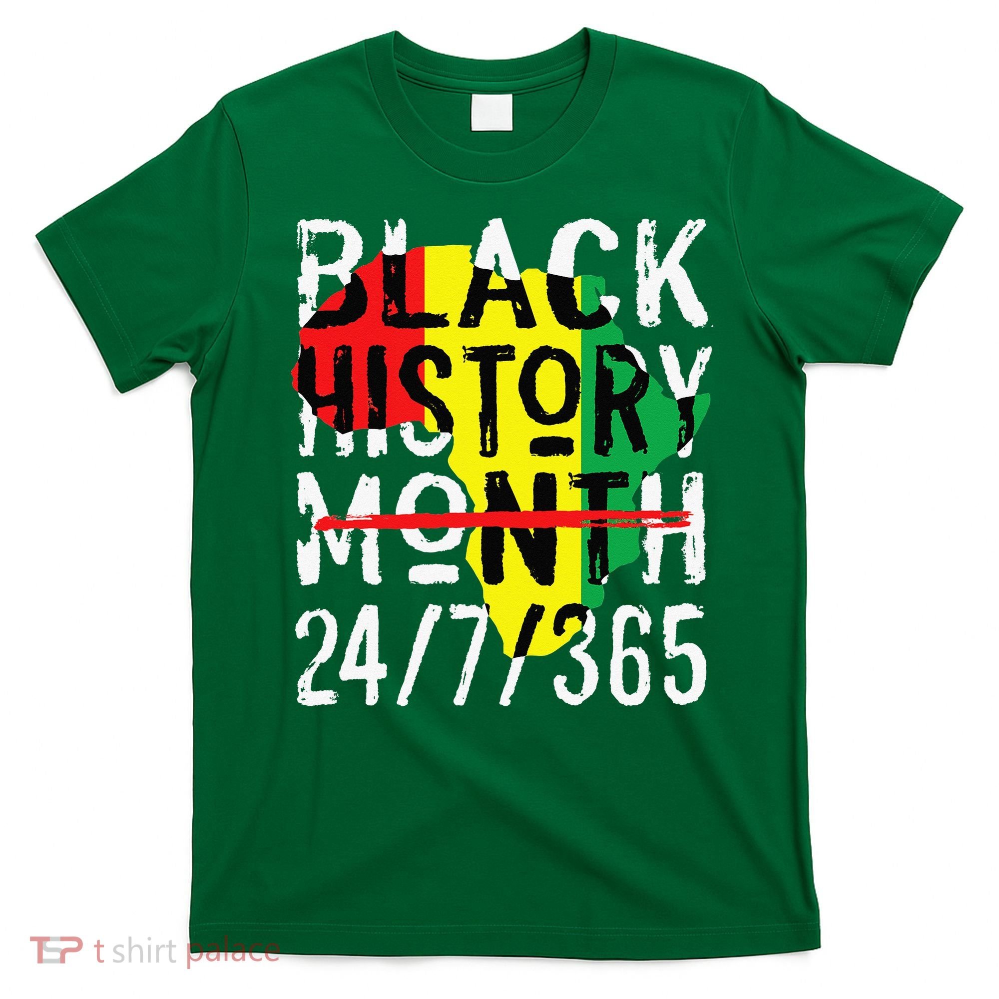 Black History Month 24/7/365 African Melanin Black Pride T-Shirt