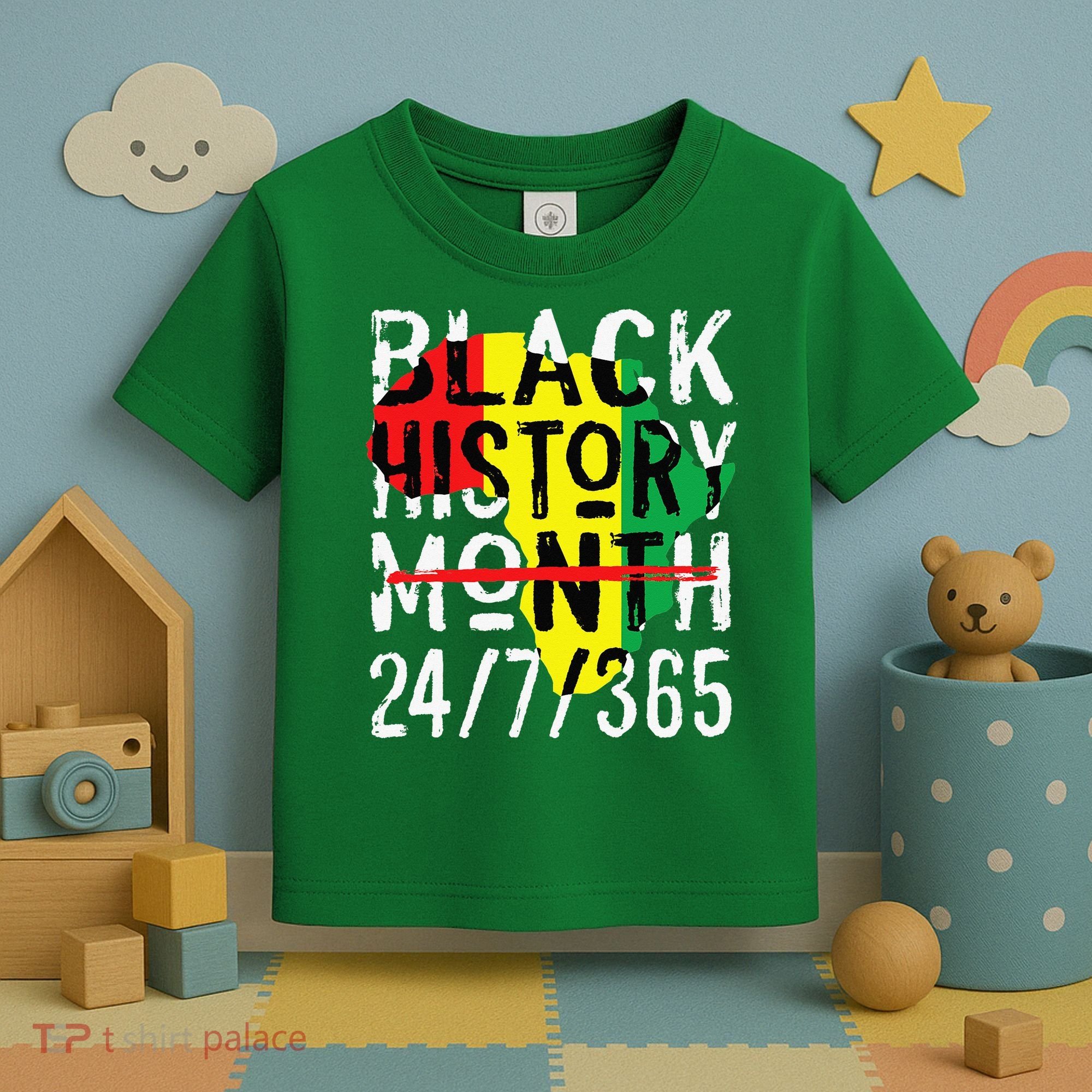 Black History Month 24/7/365 African Melanin Black Pride Toddler T-Shirt