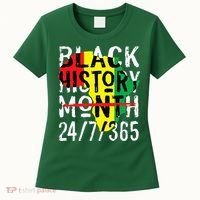 Black History Month 24/7/365 African Melanin Black Pride Women's T-Shirt thumb 0