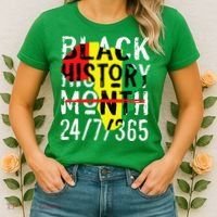 Black History Month 24/7/365 African Melanin Black Pride Women's T-Shirt thumb 2