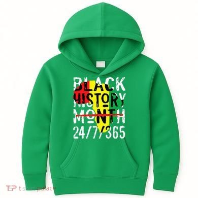 Black History Month 24/7/365 African Melanin Black Pride Kids Hoodie