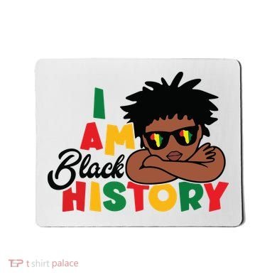 Black History Month Boy I Am African American Mousepad