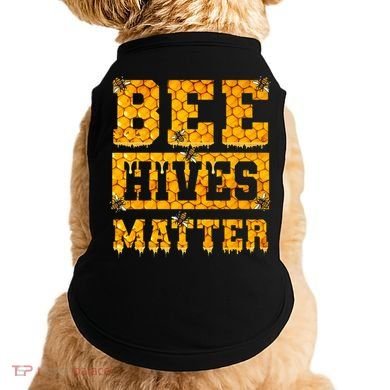 Bee Hives Matter Climate Change Earth Day Doggie Tank