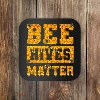 Bee Hives Matter Climate Change Earth Day Coaster thumb 0