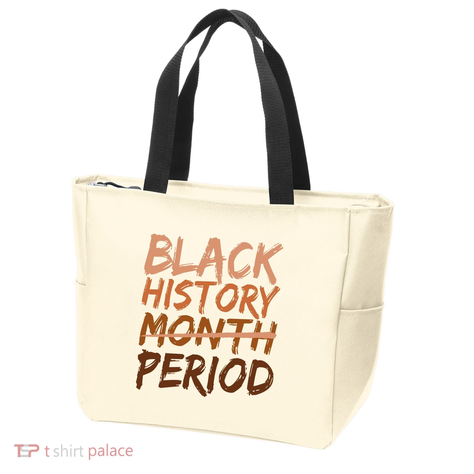 Black History Month Period African American Proud Tote Bag