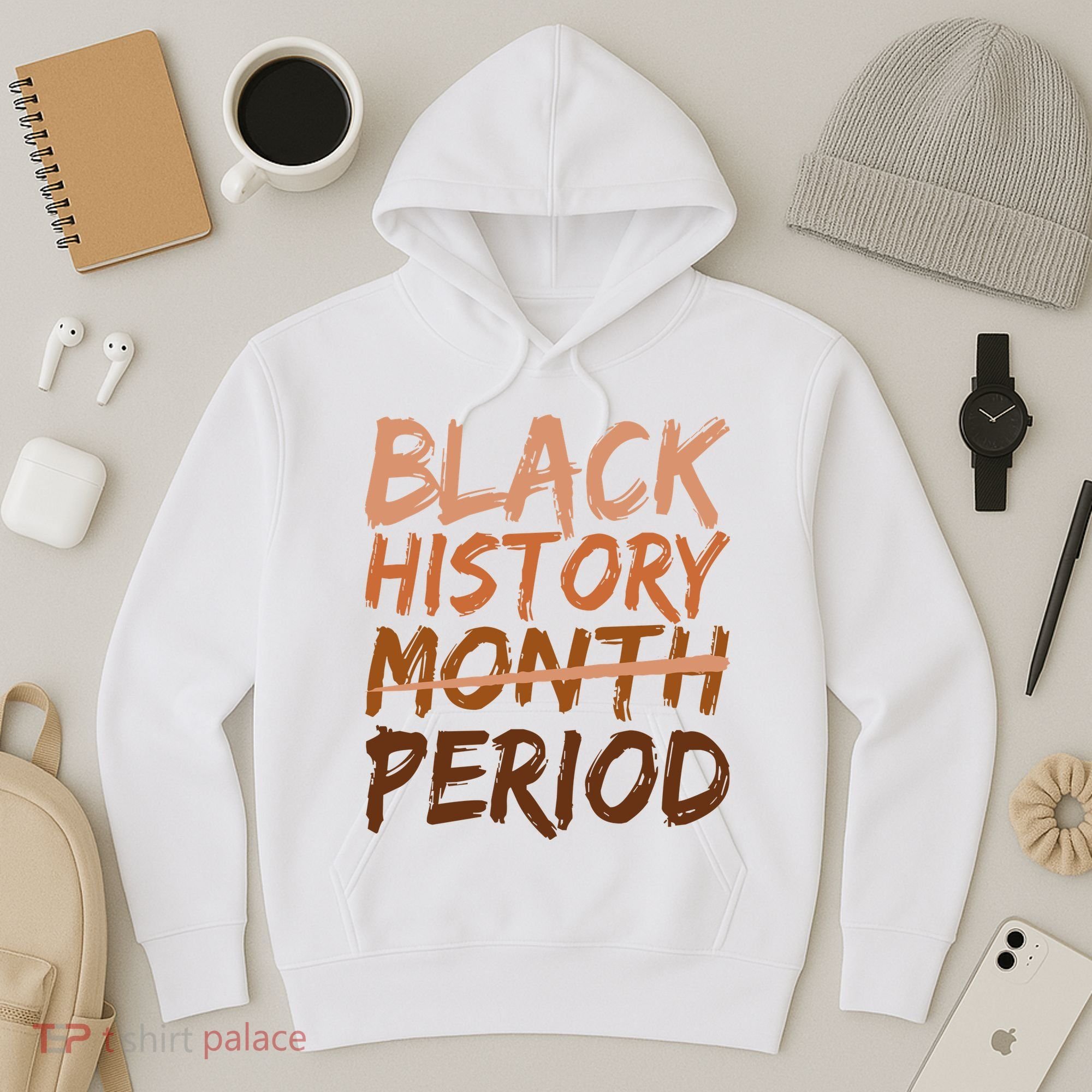 Black History Month Period African American Proud Hoodie