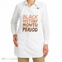 Black History Month Period African American Proud Apron thumb 2