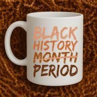 Black History Month Period African American Proud Coffee Mug thumb 2