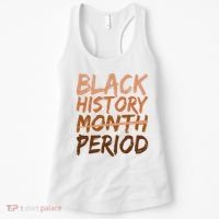 Black History Month Period African American Proud Women's Tank Top thumb 0