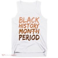 Black History Month Period African American Proud Tank Top thumb 0