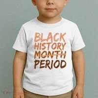 Black History Month Period African American Proud Toddler T-Shirt thumb 2