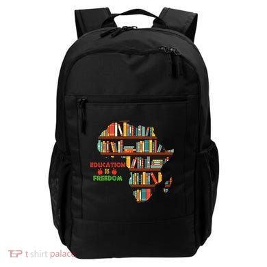 Black History Month Education Is Freedom Book Reader Backpack