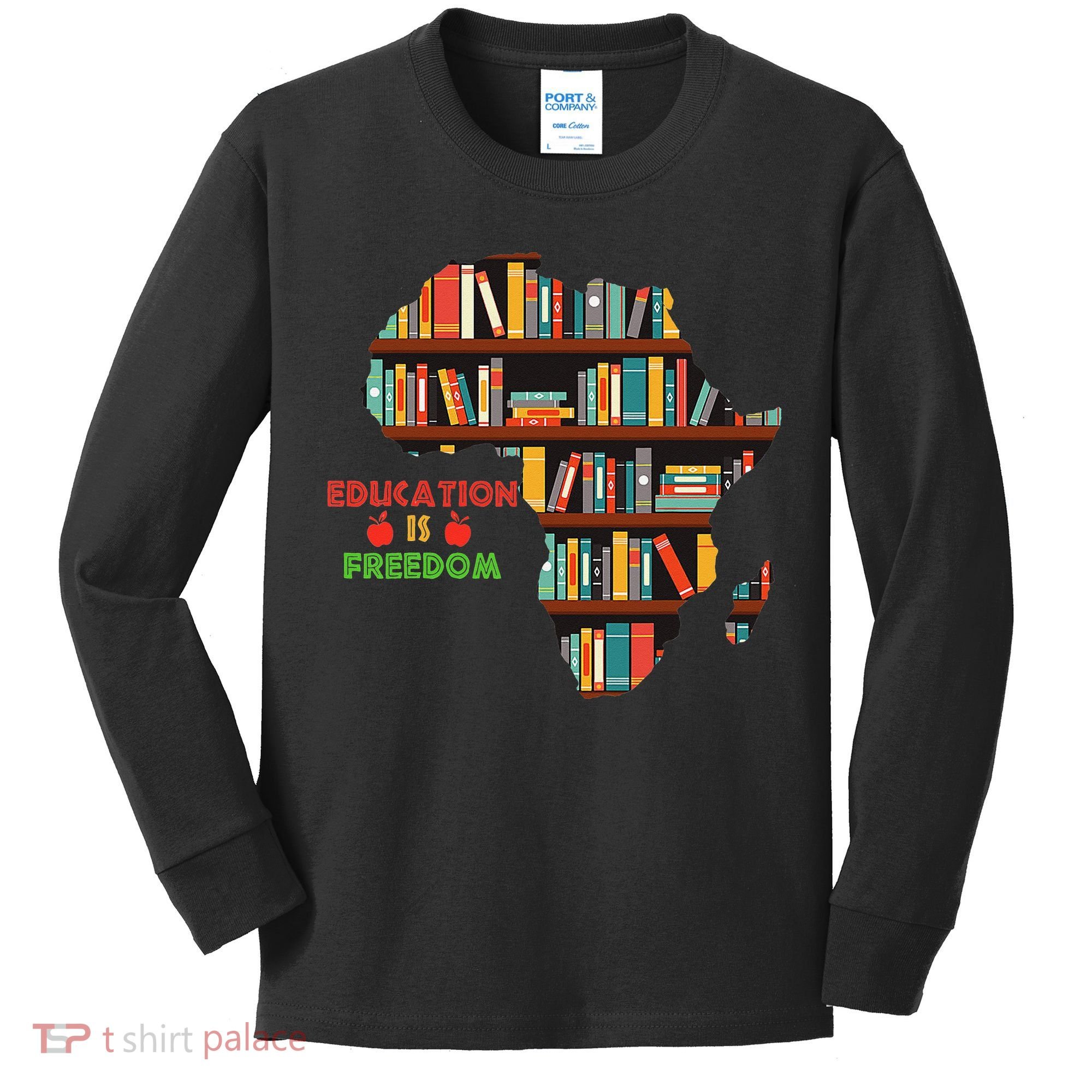 Black History Month Education Is Freedom Book Reader Kids Long Sleeve Shirt
