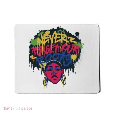 Black History Month Never Forget Your Roots Afro Mousepad