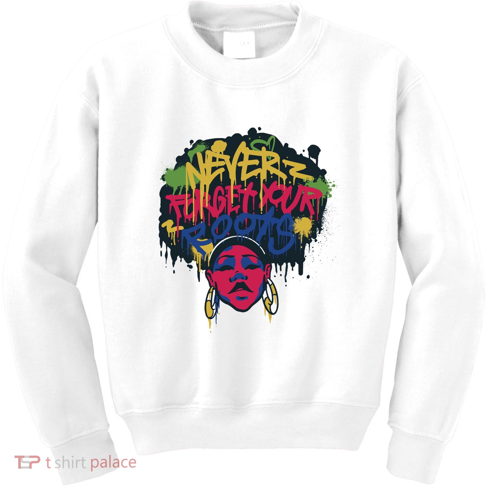 Black History Month Never Forget Your Roots Afro Kids Sweatshirt