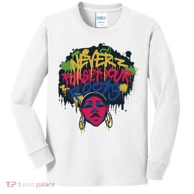 Black History Month Never Forget Your Roots Afro Kids Long Sleeve Shirt
