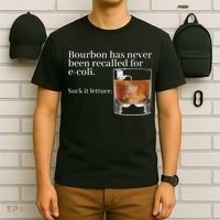 Bourbon Has Never Been Recalled For Ecoli Suck It Lettuce T-Shirt thumb 6