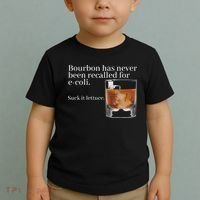 Bourbon Has Never Been Recalled For Ecoli Suck It Lettuce Toddler T-Shirt thumb 2