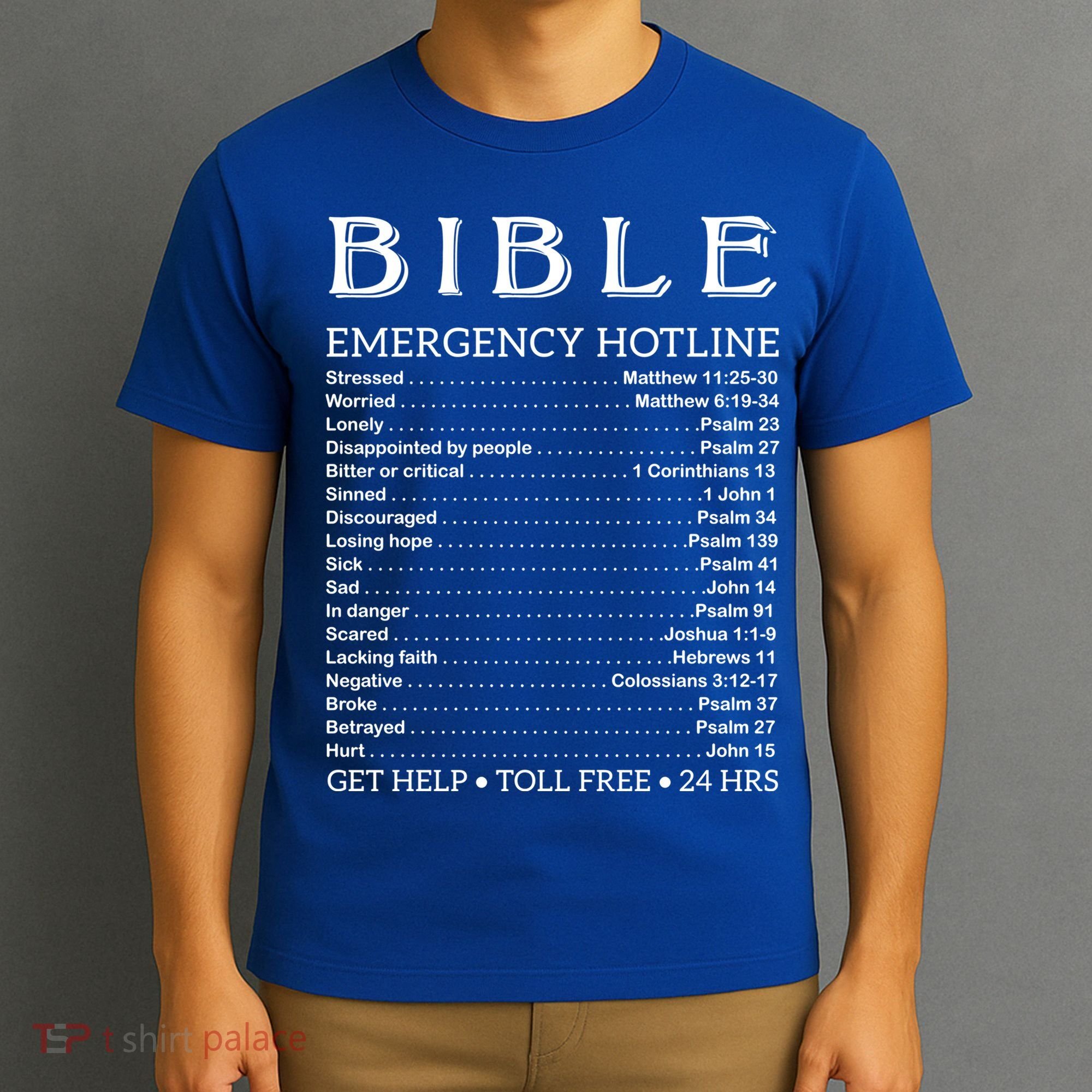 Bible Hotline Numbers Emergency Scripture Gift T-Shirt