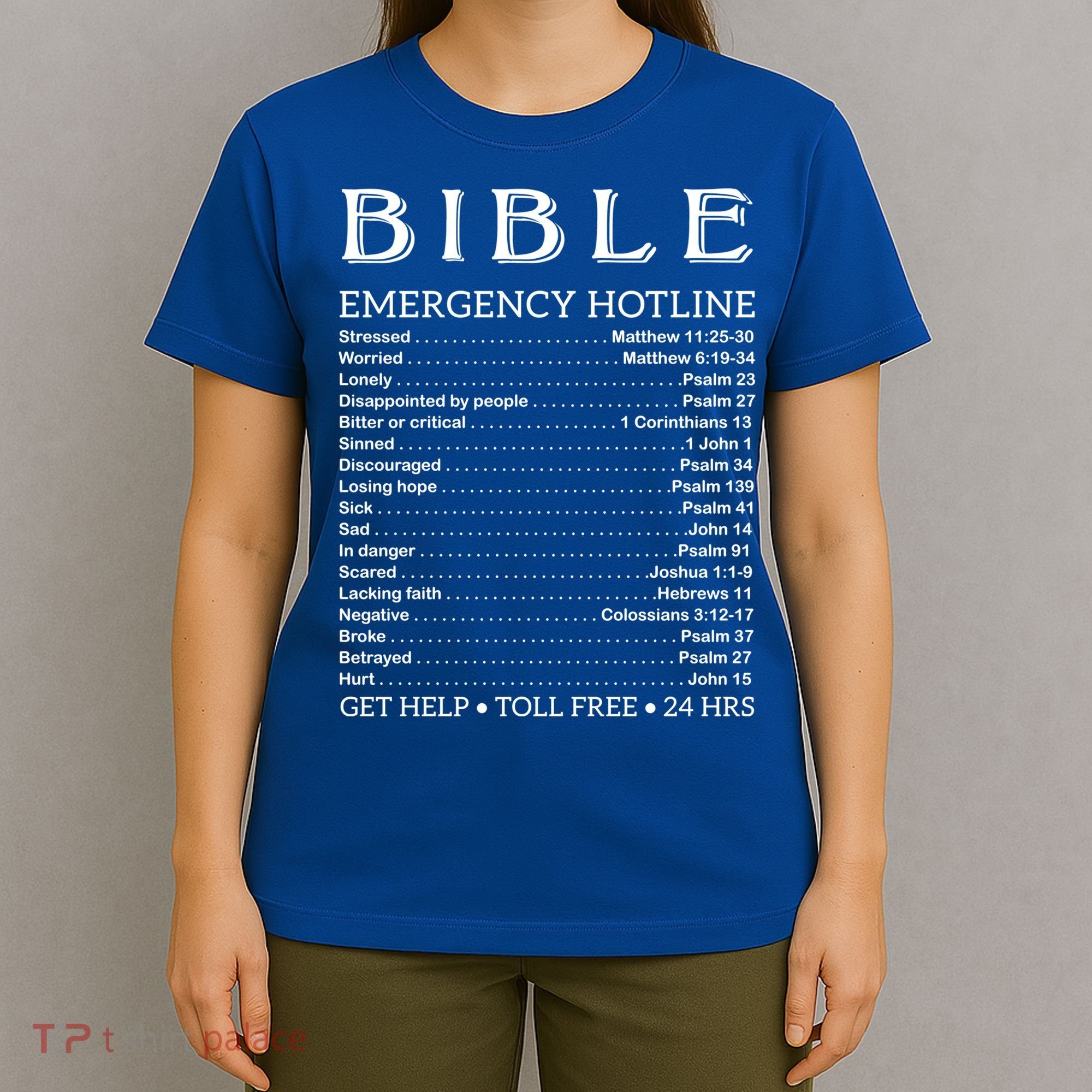 Bible Hotline Numbers Emergency Scripture Gift T-Shirt