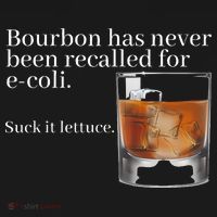 Bourbon Has Never Been Recalled For Ecoli Suck It Lettuce Polo thumb 3
