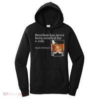 Bourbon Has Never Been Recalled For Ecoli Suck It Lettuce Women's Hoodie thumb 0