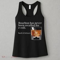 Bourbon Has Never Been Recalled For Ecoli Suck It Lettuce Women's Tank Top thumb 3
