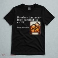 Bourbon Has Never Been Recalled For Ecoli Suck It Lettuce T-Shirt thumb 5