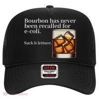 Bourbon Has Never Been Recalled For Ecoli Suck It Lettuce Hat thumb 0
