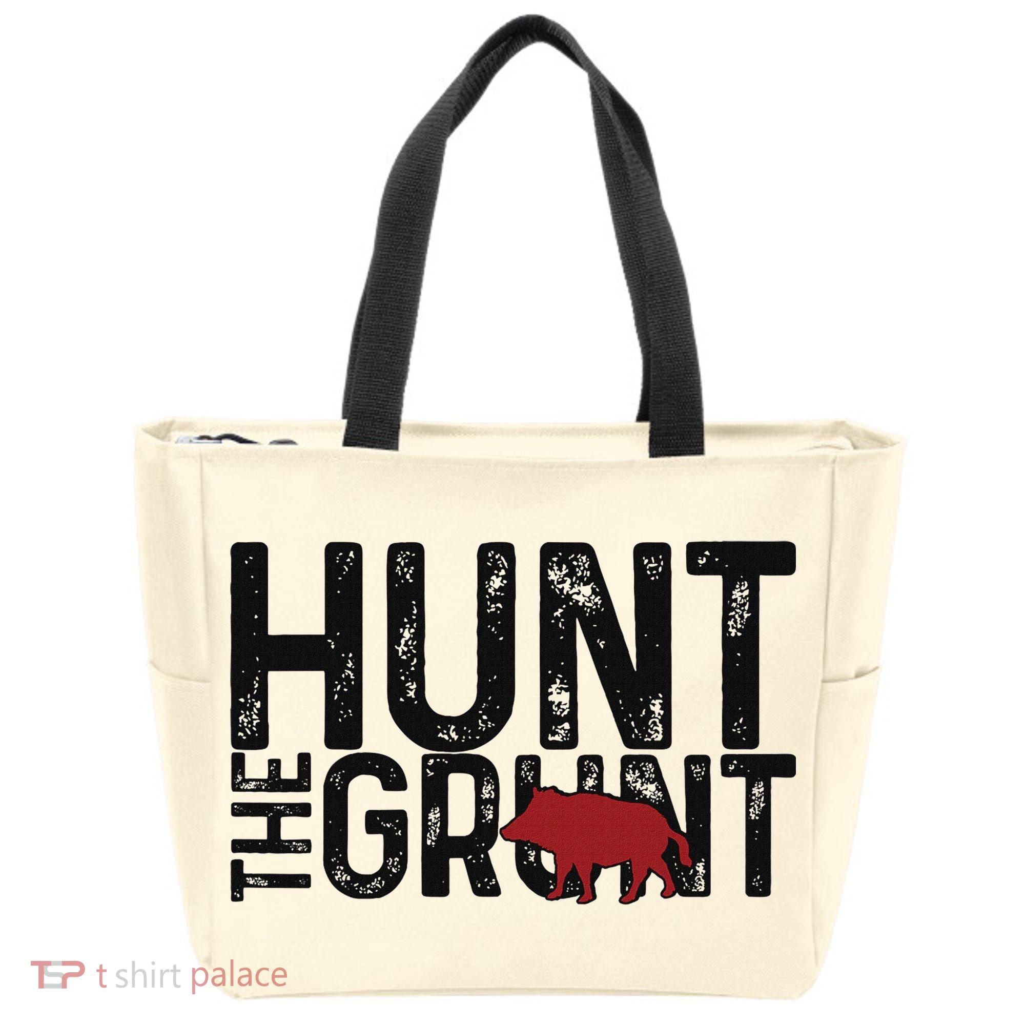 Boar Hog Pig Hunting Hunt The Grunt Funny Hog Hunter Tote Bag