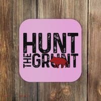 Boar Hog Pig Hunting Hunt The Grunt Funny Hog Hunter Coaster thumb 0