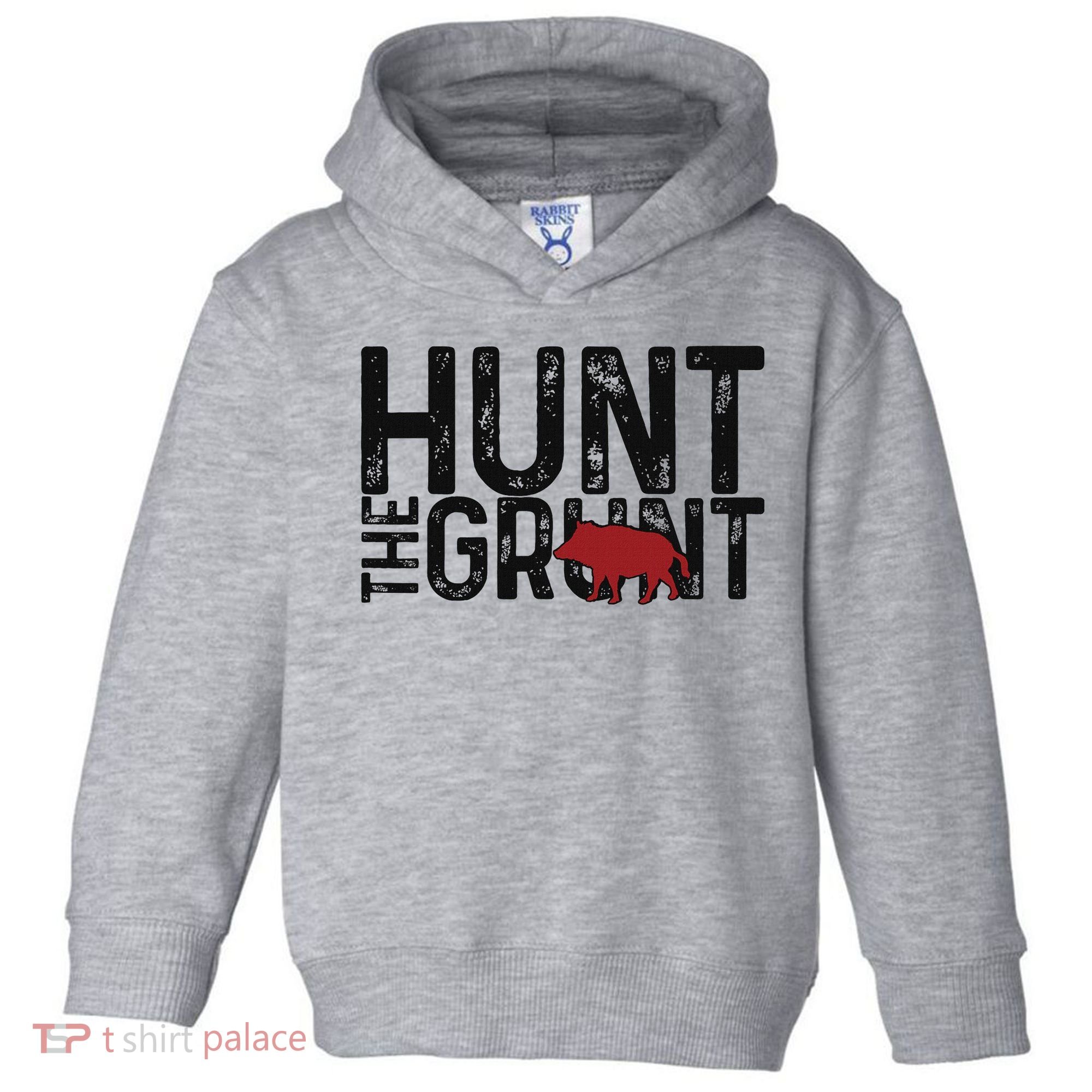 Boar Hog Pig Hunting Hunt The Grunt Funny Hog Hunter Toddler Hoodie