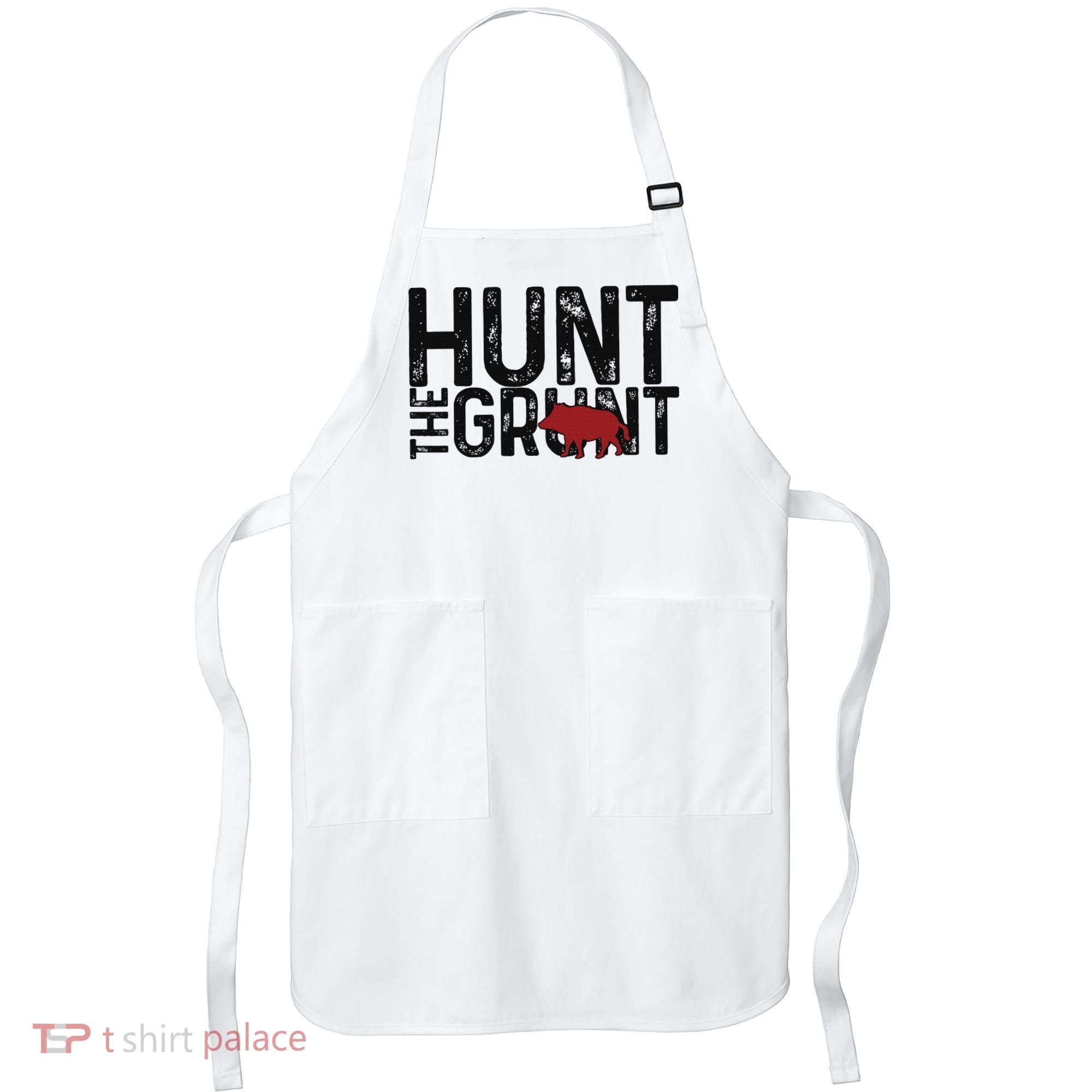 Boar Hog Pig Hunting Hunt The Grunt Funny Hog Hunter Apron