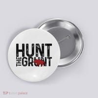 Boar Hog Pig Hunting Hunt The Grunt Funny Hog Hunter Button thumb 0