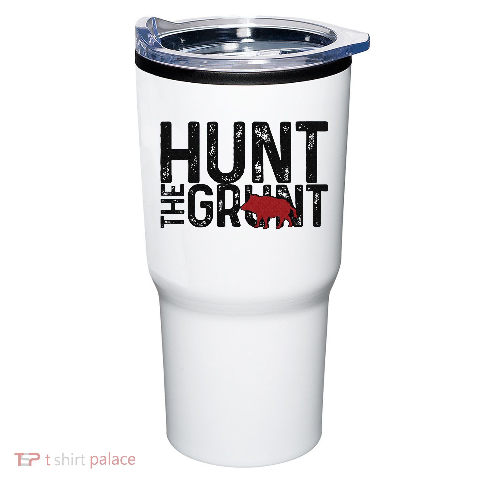 Boar Hog Pig Hunting Hunt The Grunt Funny Hog Hunter Tumbler