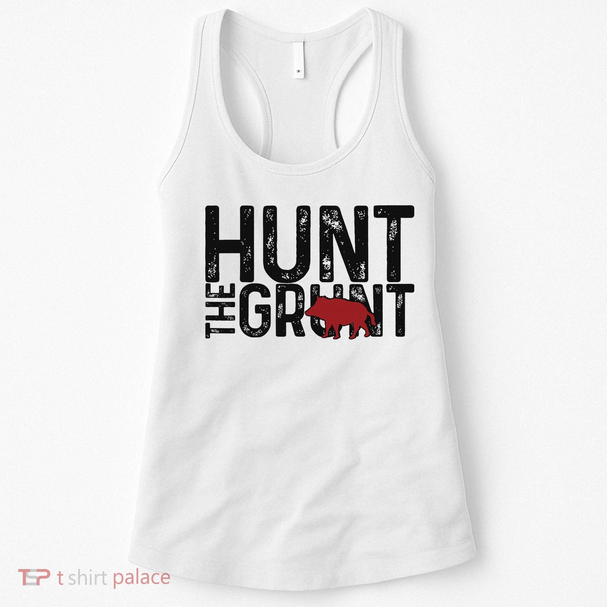Boar Hog Pig Hunting Hunt The Grunt Funny Hog Hunter Women's Tank Top