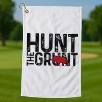 Boar Hog Pig Hunting Hunt The Grunt Funny Hog Hunter Golf Towel thumb 1