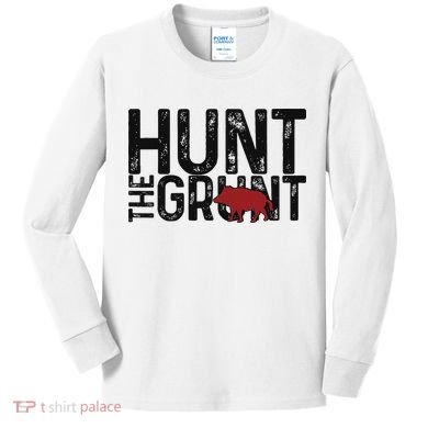 Boar Hog Pig Hunting Hunt The Grunt Funny Hog Hunter Kids Long Sleeve Shirt