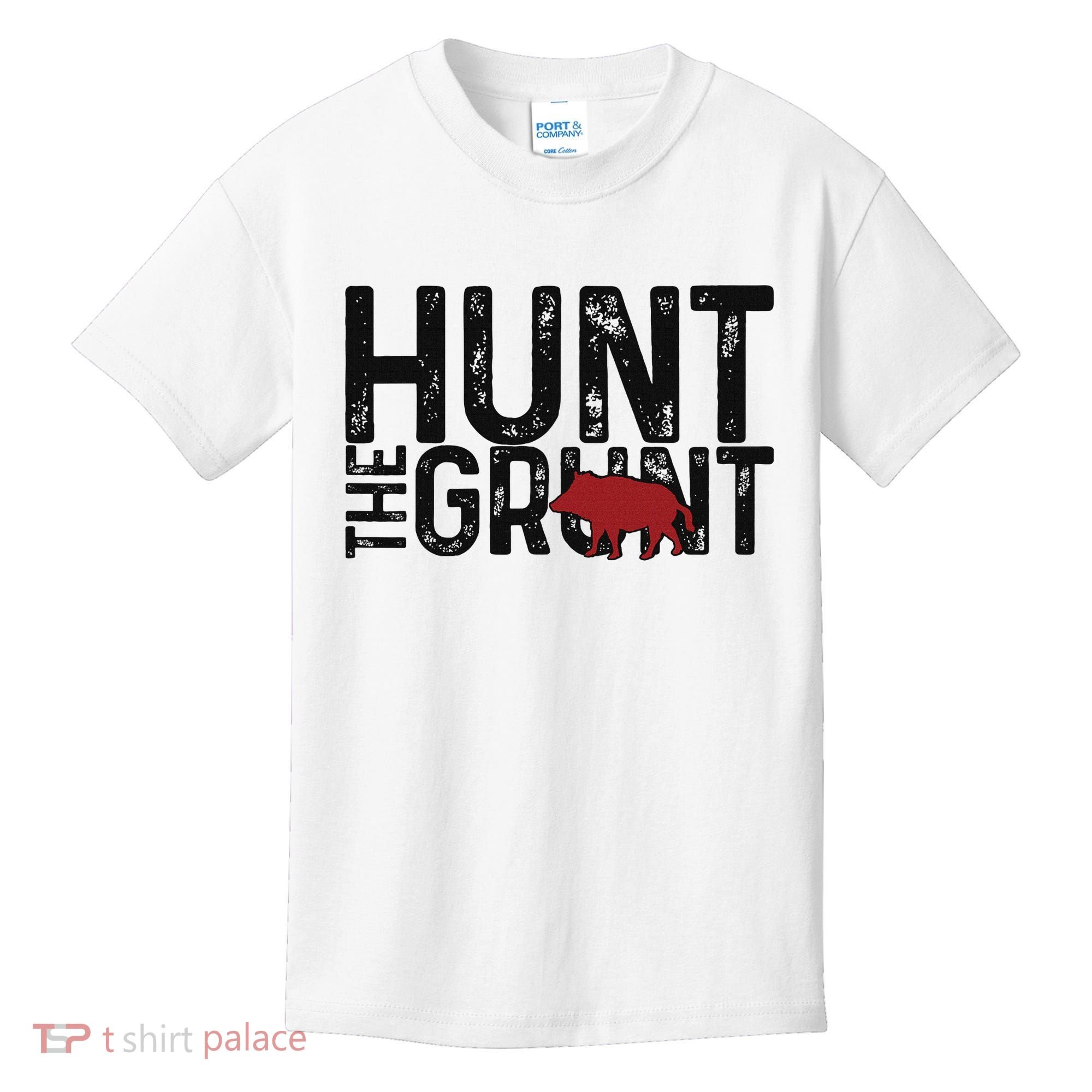 Boar Hog Pig Hunting Hunt The Grunt Funny Hog Hunter Kids T-Shirt