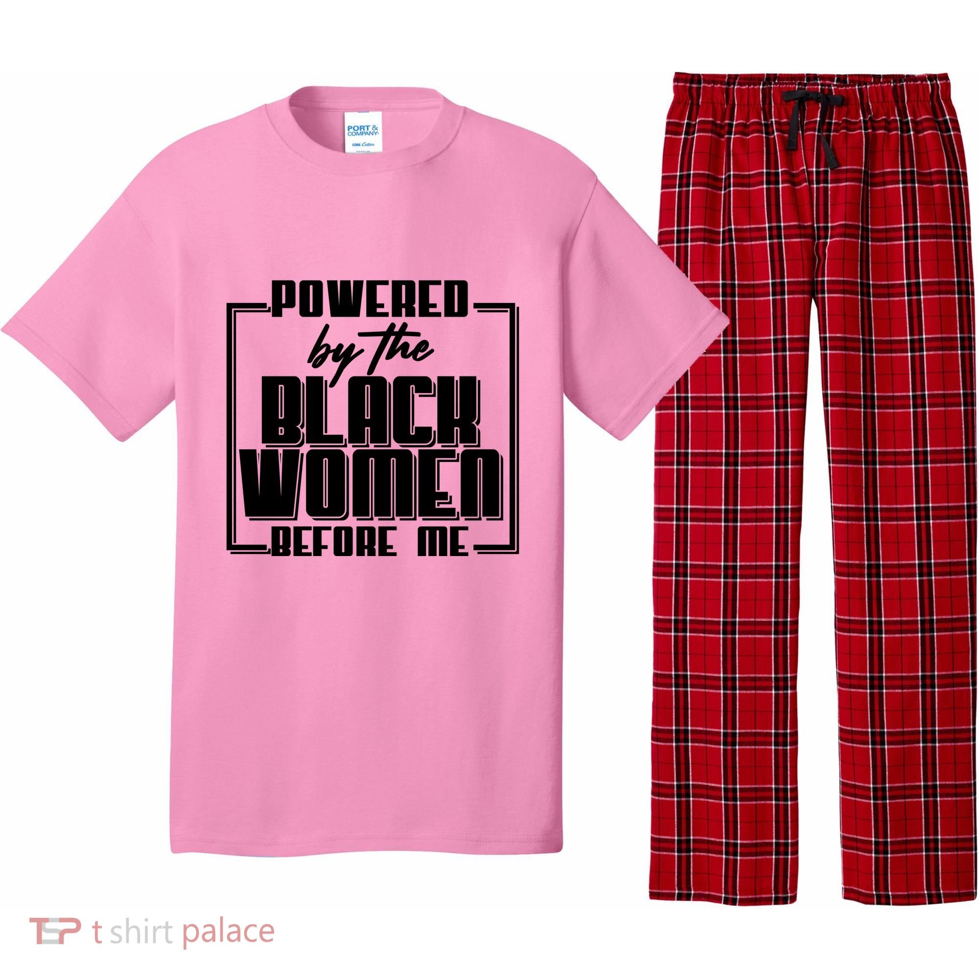 Black History Powered By The Black Women Before Me Pajama Set