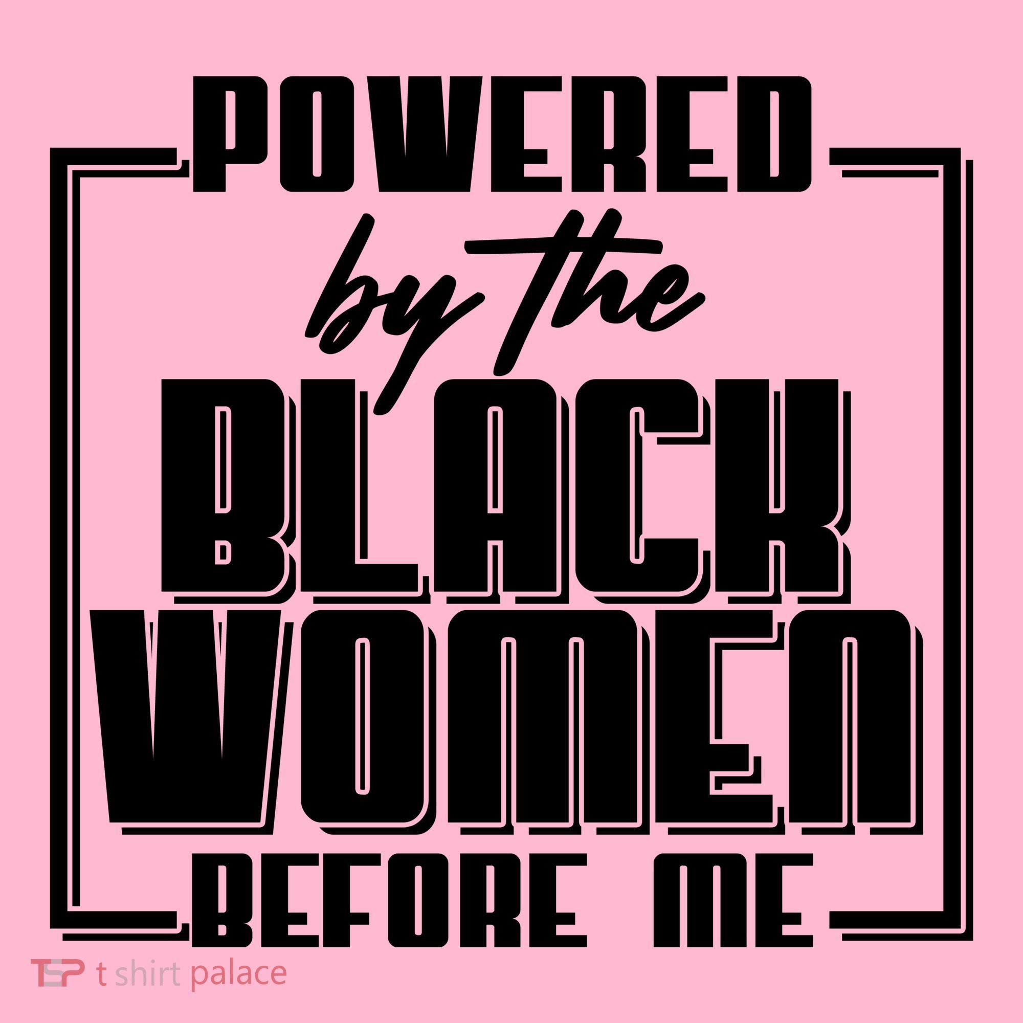 Black History Powered By The Black Women Before Me Baby Bodysuit