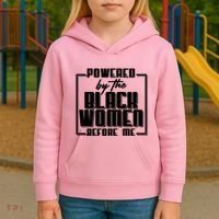 Black History Powered By The Black Women Before Me Kids Hoodie thumb 3